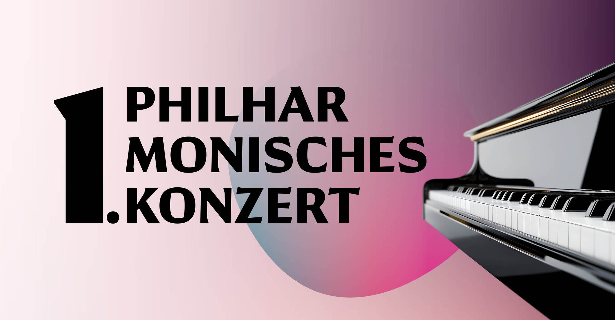 Titelbild: 1. Philharmonisches Konzert